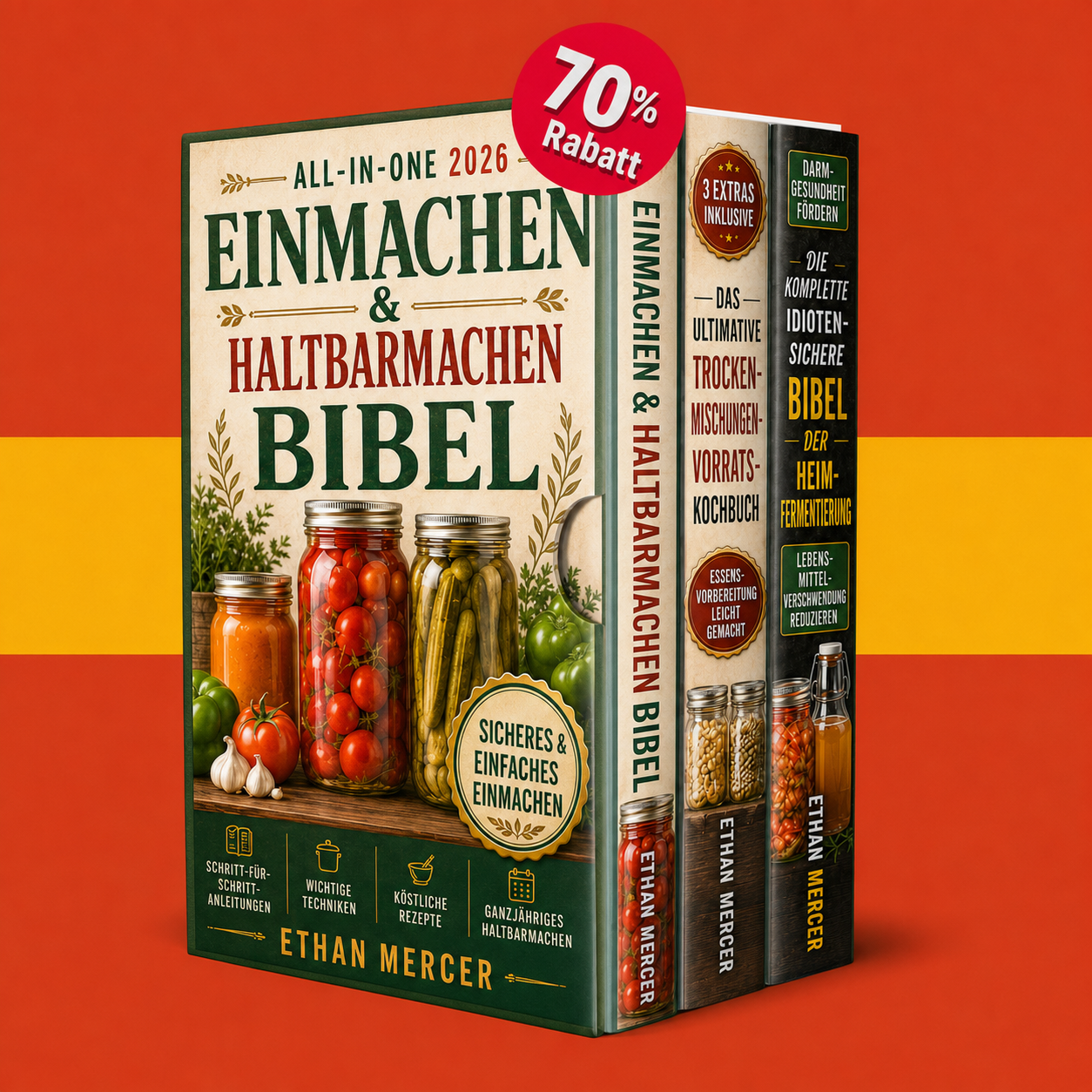 Die All-in-One Bibel für Einkochen und Haltbarmachen 2026 + BONI