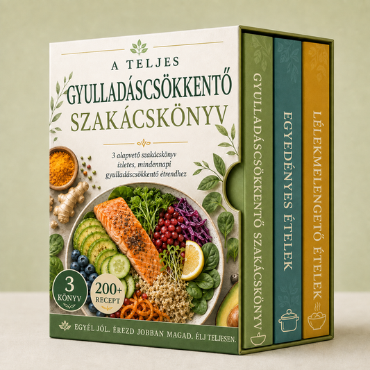 A Teljes Gyulladáscsökkentő Szakácskönyv + Bónuszok