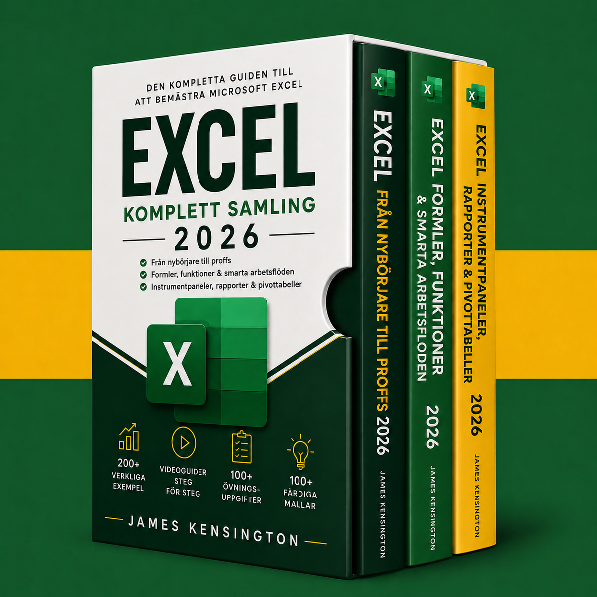 Excel från Grunden till Proffs 2026 – Svensk Edition